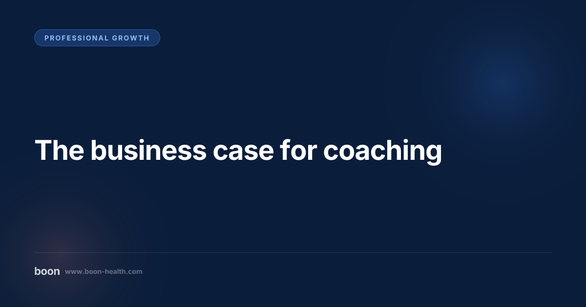The business case for coaching | Boon